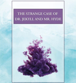 The Strange Case of Dr. Jekyll and Mr. Hyde