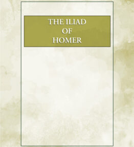The Iliad of Homer